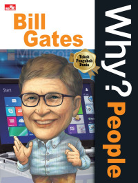 Image of Why ? : People : Bill Gates