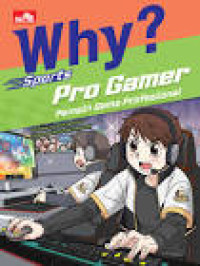 Image of Why? Sport : Pro Gamer